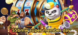 55bmw super member day bonus